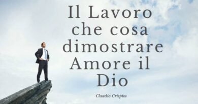 Il Lavoro che cosa dimostrare Amore il Dio